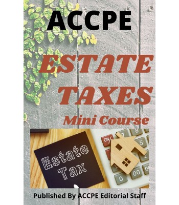 Estate Taxes 2023 Mini Course